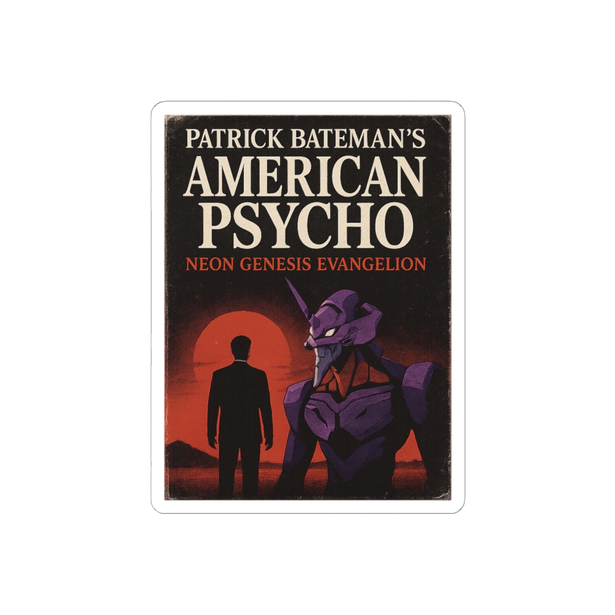 Patrick Bateman Evangelion Crossover Sticker | Bold Anime Mashup Decal